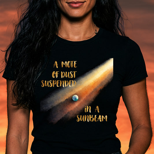 Pale Blue Dot T-Shirt – “A Mote of Dust Suspended in a Sunbeam” Space Tee