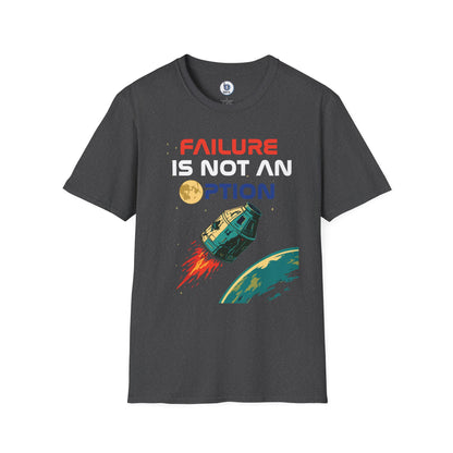 Failure Is Not An Option Rocket T-Shirt | Space Vintage Retro Typography