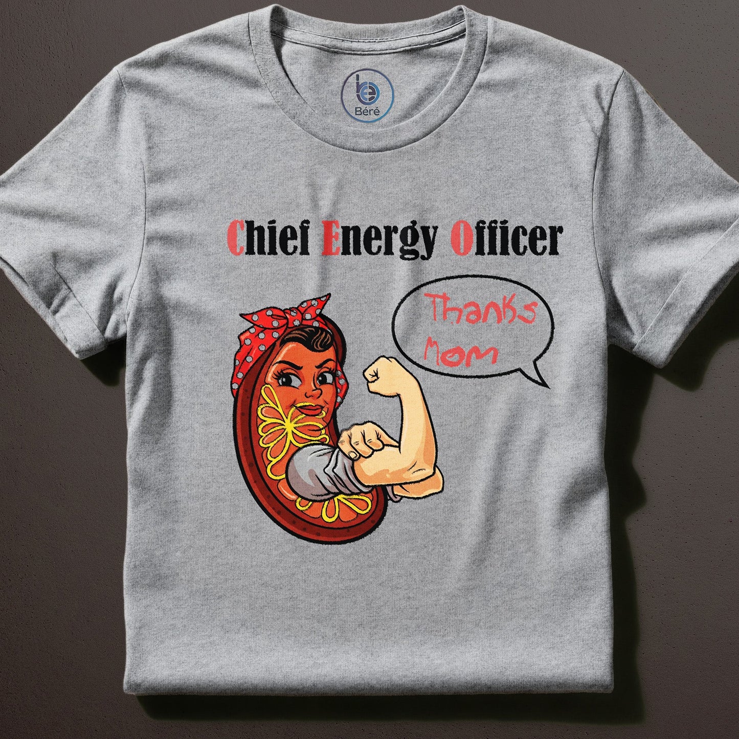 chief energy officer mom layflat t shirt with mitochondria powerhouse of the cell design